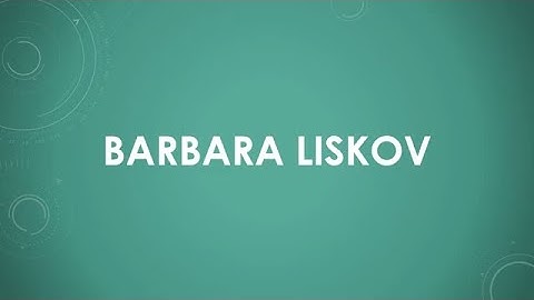 Barbara Liskov (ES)