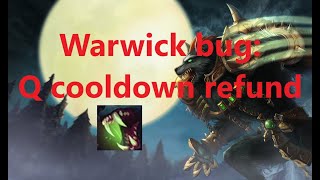 [FIXED] Warwick Q cooldown refund bug l League of Legends [10.25]