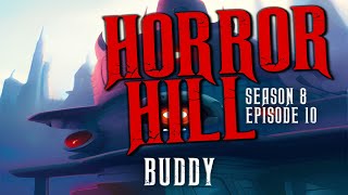"Buddy" S8E10 Creepypasta💀 Horror Hill (Scary Story Podcast) screenshot 2