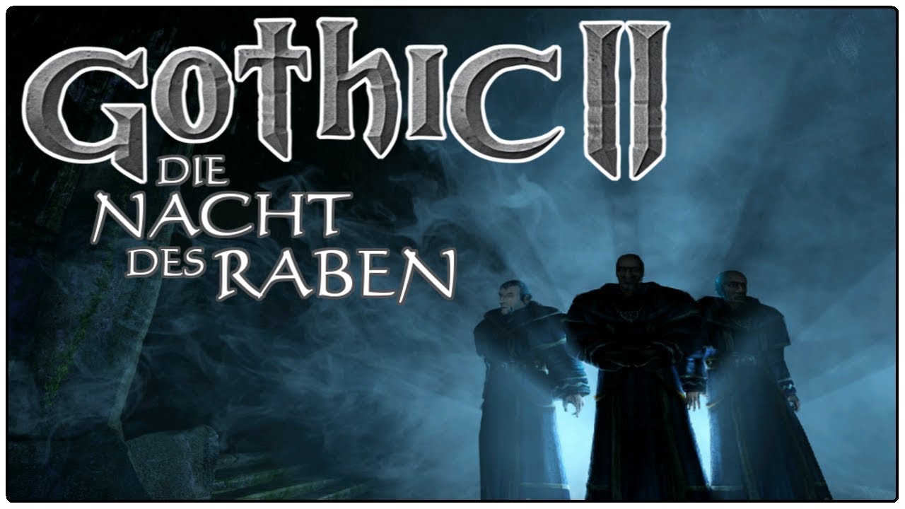 Gothic 2 - Die Nacht des Raben | DE | Andyy. - YouTube