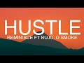 Reminisce - Hustle (Lyrics) ft. Buju, D Smoke