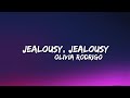 Jealousy, Jealousy - Olivia Rodrigo (Lyrics)