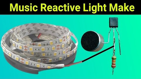 How To Make Music Reactive Light|Sound Detector LED Effect Make|Music Light Make|2N2222 Transistor||