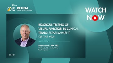 Rigorous testing of visual function in clinical trials: Establishment of the VRAI