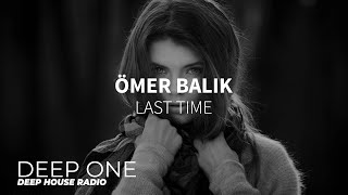 Omer Balik - Last Time