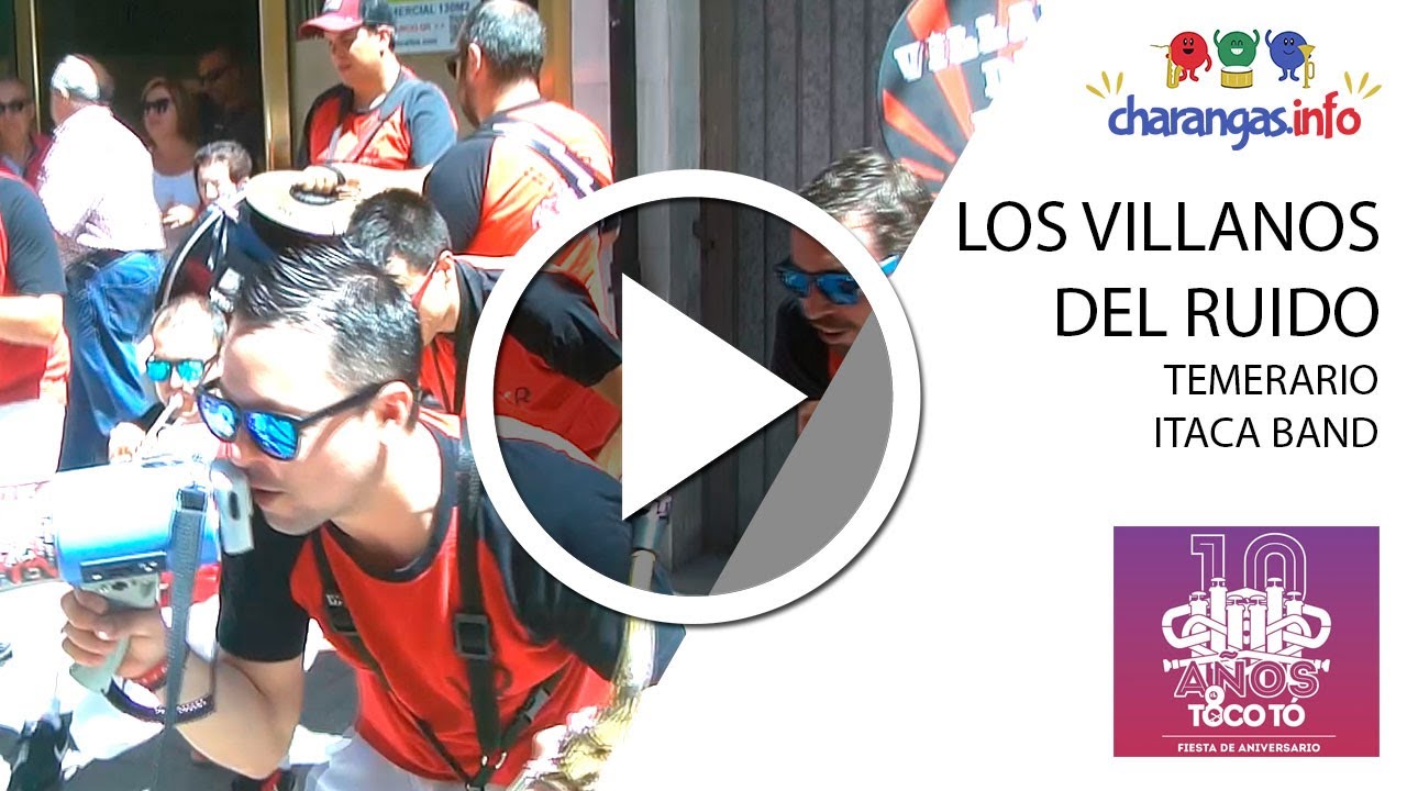 Charanga Los Villanos del Ruido - Temerario - #Briviesca2019