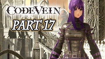Code Vein - Part 17 (Xbox One)