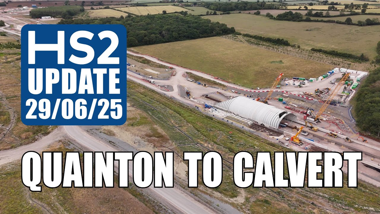 HS2 Update - Quainton to Calvert | 29th June 2025 - YouTube