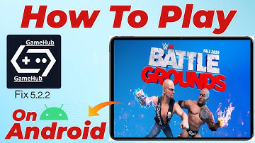 WWE 2K Battlegrounds Android Gameplay/Setup - GameHub 5.2.2 Emulator 🔥