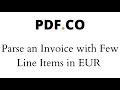 Parse an Invoice with Few Line Items in EUR using PDF.co Document Parser
