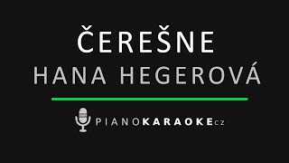 Hana Hegerová - Čerešne | Piano Karaoke Instrumental