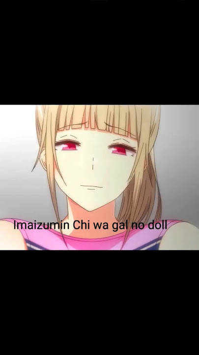 Imaizumin Chi wa gal no #music #electronicmusic #anime