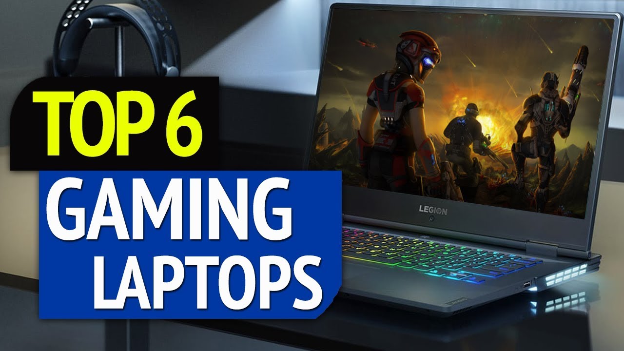 TOP 6: Best Gaming Laptops 2019