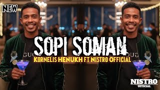 DJ TERBARU 2026‼️SOPI SOMAN (NISTRO  FT KORNELIS HENUKH) REMIX#remix #lagudaerahntt 