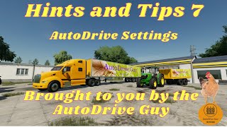 Farming Simulator 22 - AutoDrive Tutorial 7 - AutoDrive settings.