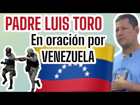 PADRE LUIS TORO, animando al pueblo venezolano con la palabra de Dios #padreluistoro #venezuela