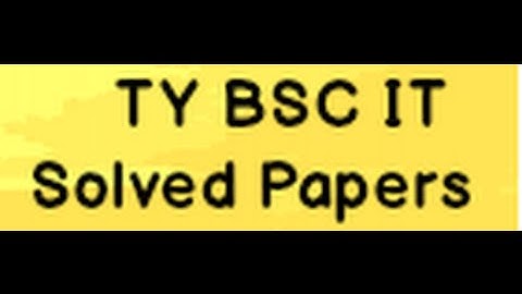 BSC IT Solved Papers - Part 1 ( C# ASP.NET)
