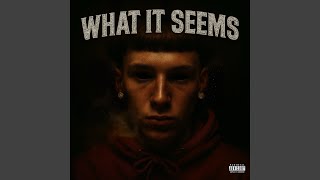 What it seems