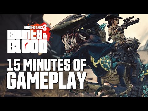 Borderlands 3 - 15 Minutes of Bounty of Blood Gameplay (DLC 3)