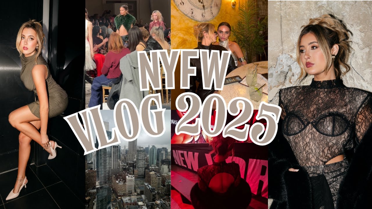 NYFW Vlog!