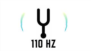 110 Hz Pure Tone Frequency | 1 Hour