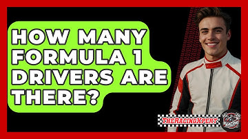 How Many Formula 1 Drivers Are There? - The Racing Xpert