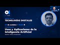 MasterClass: Usos y Aplicaciones de la Inteligencia Artificial