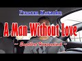 A man without love karaoke  song by engelbert humperdinck