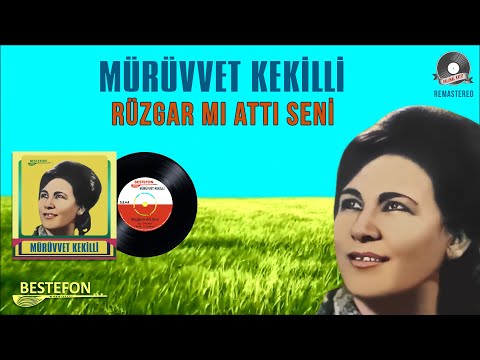 Mürüvvet Kekilli - Rüzgar mı Attı Seni - Official Audio