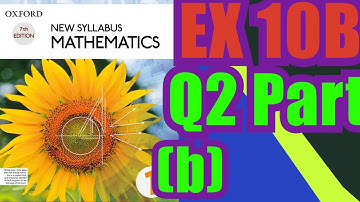 Oxford Math | Book 1 | 7th Edition | Ex 10B Q2 Part (b) | Math Knowledge Skills |