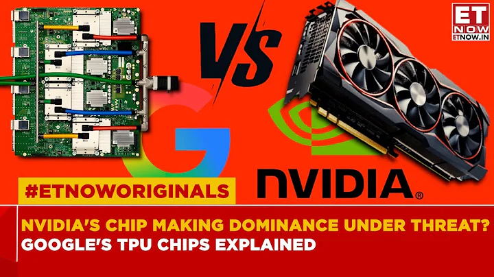 Google Threatening Nvidia's AI Chip Making Dominance? How Google's TPU Is Different From GPU?