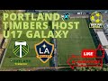 U17 la galaxy academy visit portland timbers for mls next game