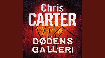 Chapter 15.5 & Chapter 16.1 - Dødens galleri