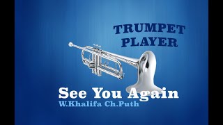 See You Again - Bb Trumpet - Khalifa Puth (No.143)