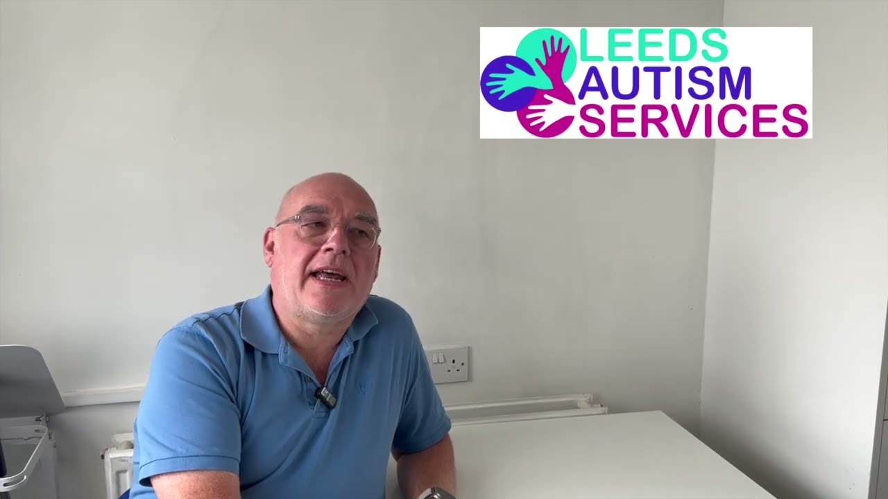 Leeds Autism Services - Advice on being an 