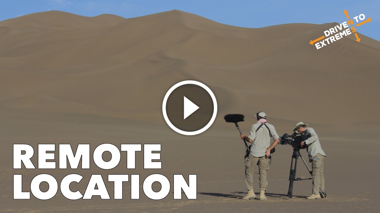 Remote Location Filming