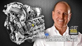 LP5 2: L5P & DYNOS with Gale Banks