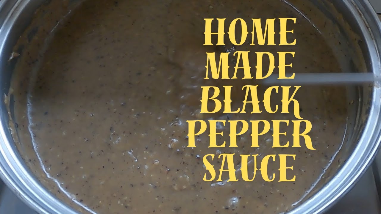 HOMEMADE Black Pepper Sauce is Simple and Delicious