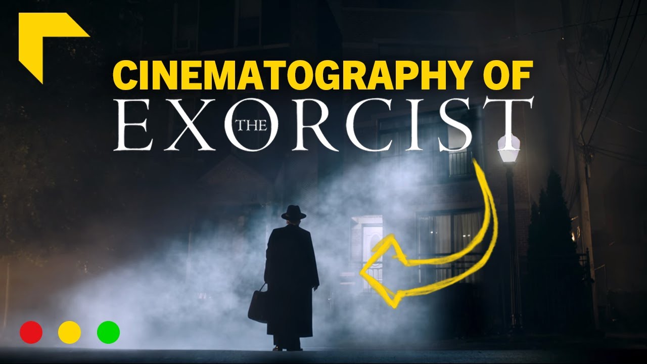 How The Exorcist Plays with Horror Camera & Lighting Breakdown