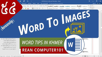 គន្លឹះបំលែងឯកសារ Word ជារូបភាព by rean computer101