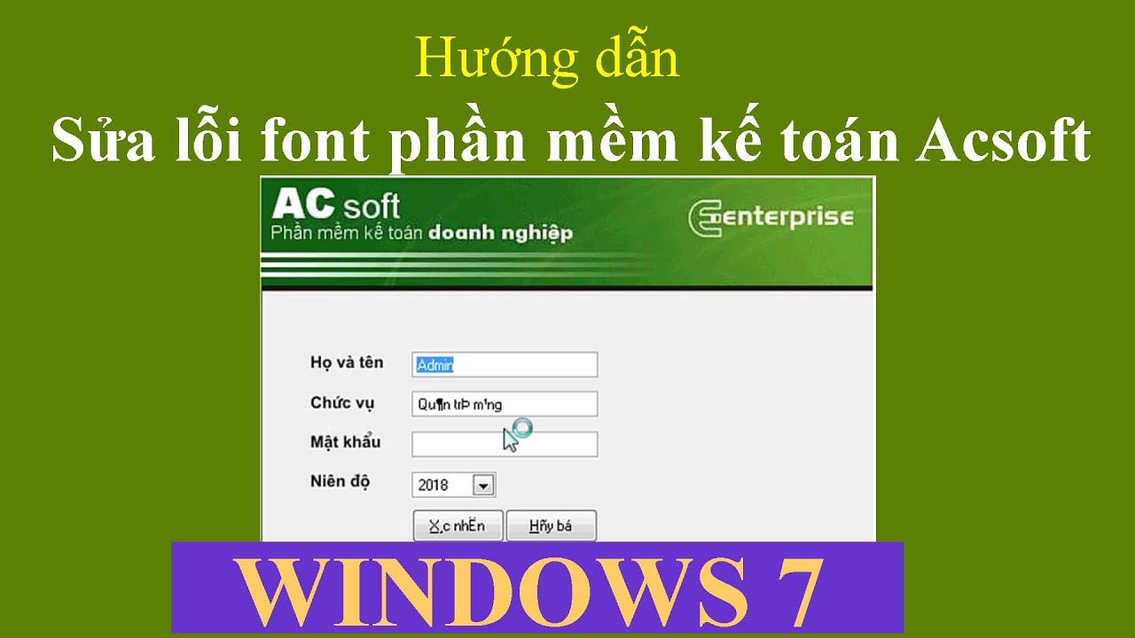 Lỗi font chữ phần mềm kế toán acsoft