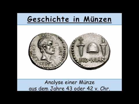 Analyse einer römischen Münze aus dem Jahr 43/42 v. Chr. - Geschichte in Quellen (Numismatik)