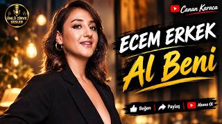 Ecem Erkek - Al Beni Ai Cover