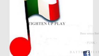 Video voorbeeld van "TIGHTEN UP PLAY -Base senza batteria- BATTERISTI ITALIANI Generation"