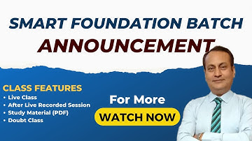 New Smart Foundation Batch For Online & Offline Students | Maths By MK Jha