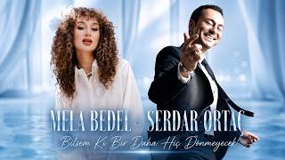 Mela Bedel & Serdar Ortaç - Bilsem Ki Bir Daha Hiç Dönmeyecek (Saygi 1 Konseri Istanbul Festival)