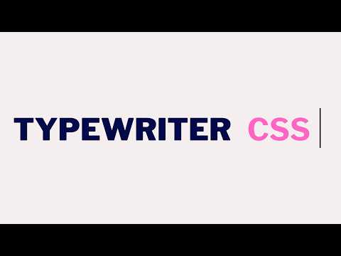 Typewriter Animation in CSS