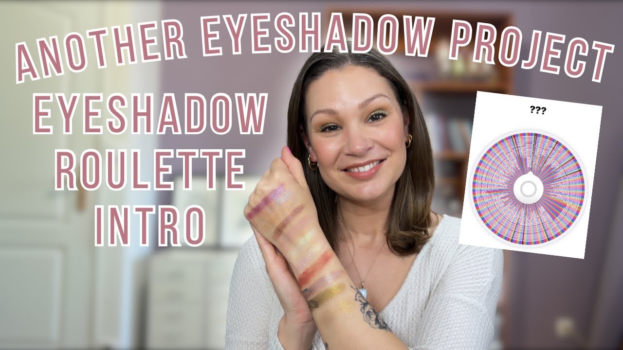 Рулетка теней для век 2026 || Да, еще один проект по созданию теней для век // Вступление