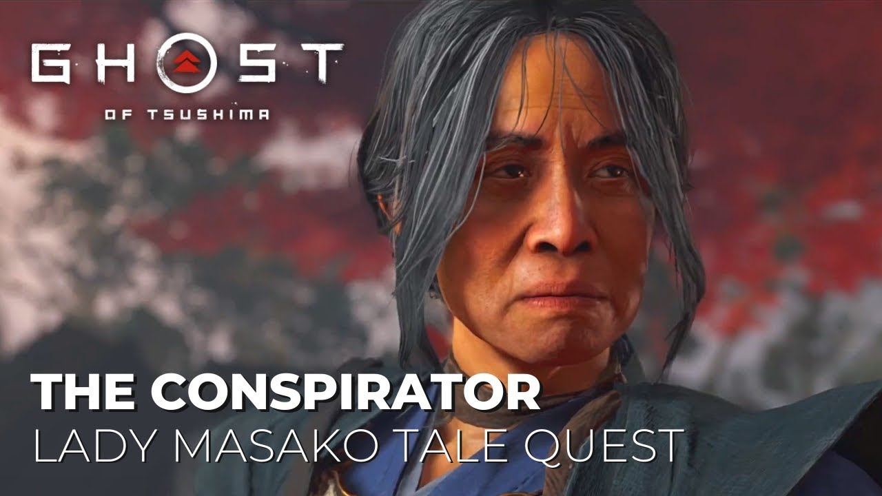 The Conspirator - Ghost of Tsushima | Exposing the Family Traitor (Masako's Tale)