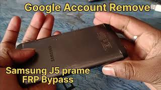 Samsung J5 Prime Google Account Remove_100% FRP Bypass J5 prime FRP Bypass Unlock